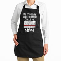 My Favorite Firefighter Calls Me Mom Thin Red Line Gift Apron
