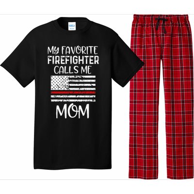 My Favorite Firefighter Calls Me Mom Thin Red Line Gift Pajama Set