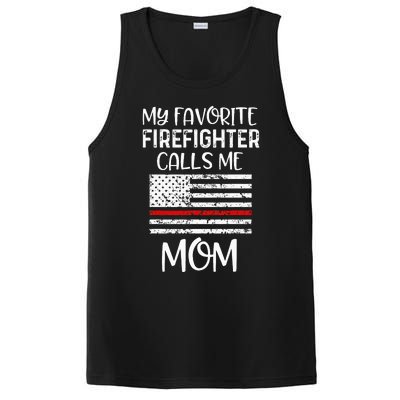 My Favorite Firefighter Calls Me Mom Thin Red Line Gift PosiCharge Competitor Tank