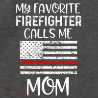 My Favorite Firefighter Calls Me Mom Thin Red Line Gift Vector Backpack