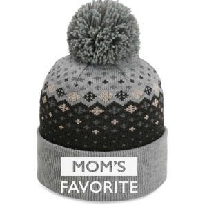 MomS Favorite Funny Sibling Joke MotherS Day Gift The Baniff Cuffed Pom Beanie