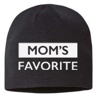 MomS Favorite Funny Sibling Joke MotherS Day Gift Sustainable Beanie