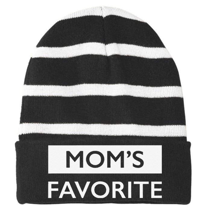 MomS Favorite Funny Sibling Joke MotherS Day Gift Striped Beanie with Solid Band