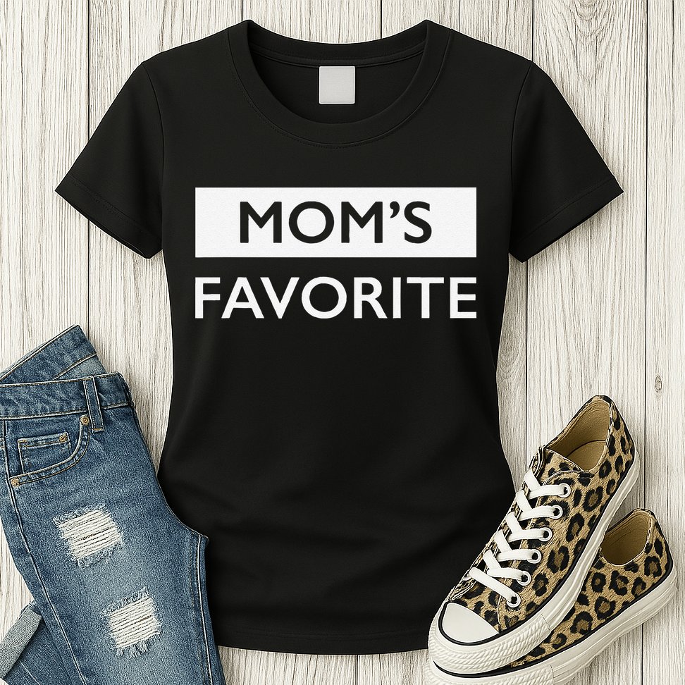 MomS Favorite Funny Sibling Joke MotherS Day Gift Womens T-Shirt