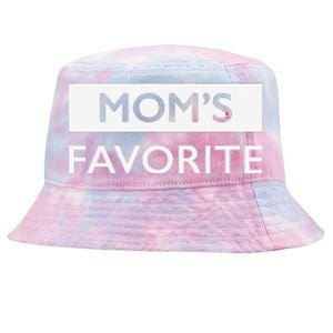 MomS Favorite Funny Sibling Joke MotherS Day Gift Tie-Dyed Bucket Hat