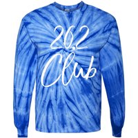 Marathon Finisher Gift For Runners Running Gear 26 2 Club Gift Tie-Dye Long Sleeve Shirt