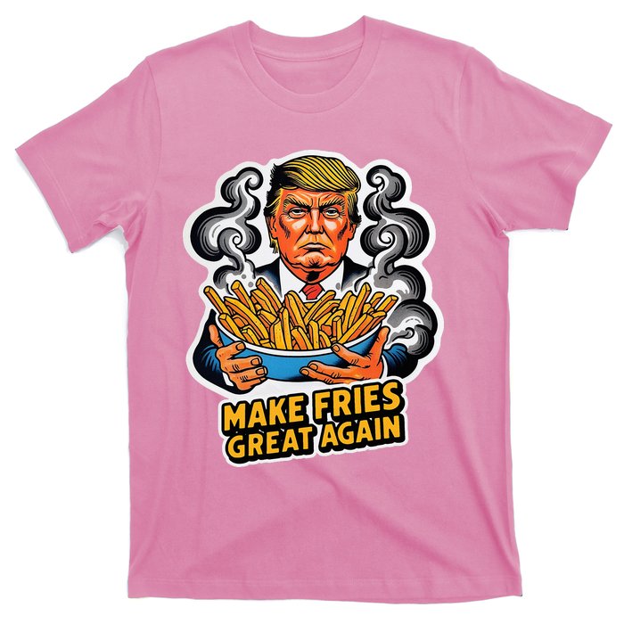 Make Fries Great Again T-Shirt