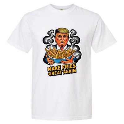 Make Fries Great Again Garment-Dyed Heavyweight T-Shirt