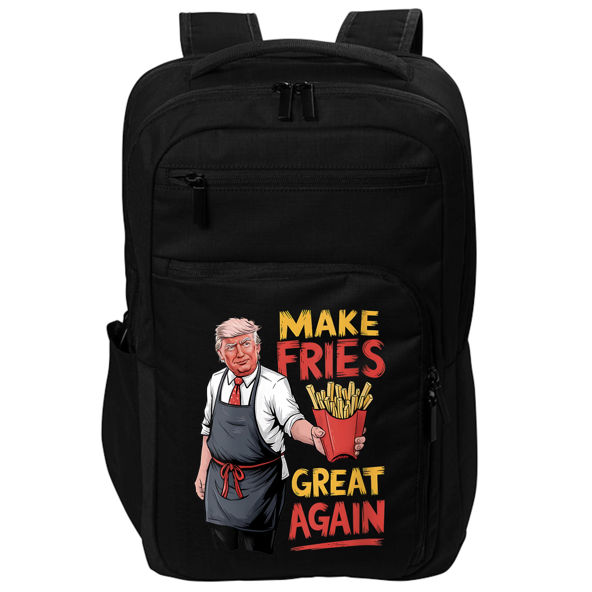 Make Fries Great Again Viral Doanld Trump Meme Impact Tech Backpack