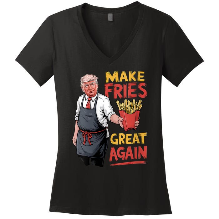 Make Fries Great Again Viral Doanld Trump Meme Women's V-Neck T-Shirt