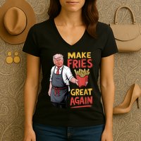 Make Fries Great Again Viral Doanld Trump Meme Women's V-Neck T-Shirt