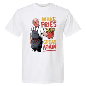 Make Fries Great Again Viral Doanld Trump Meme Garment-Dyed Heavyweight T-Shirt