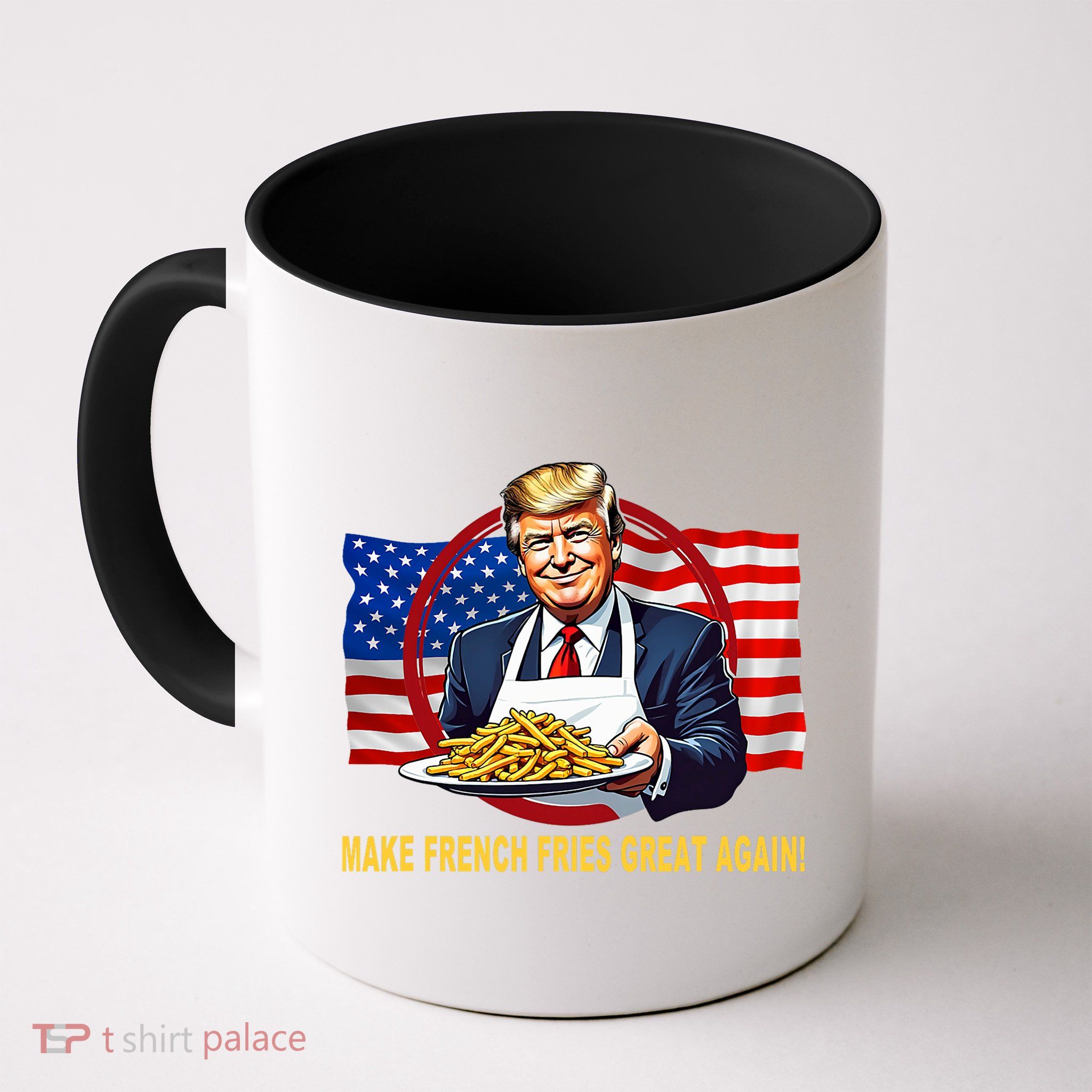 Make Fries Great Again Donald Trump Coffee Mug