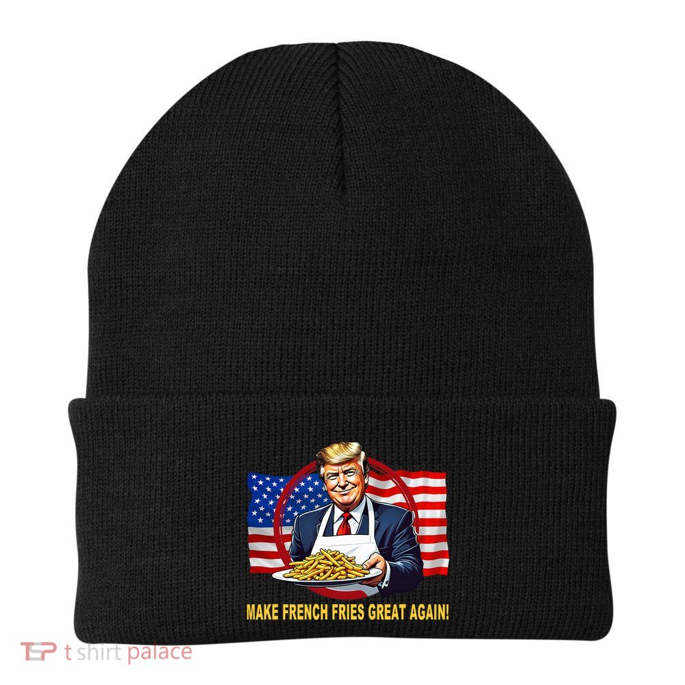 Make Fries Great Again Donald Trump Beanie