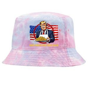 Make Fries Great Again Donald Trump Tie-Dyed Bucket Hat