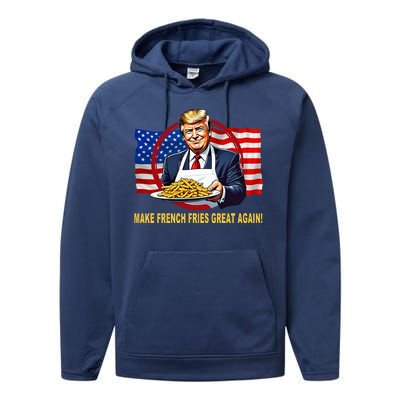 Make Fries Great Again Donald Trump Performance Fleece Hoodie