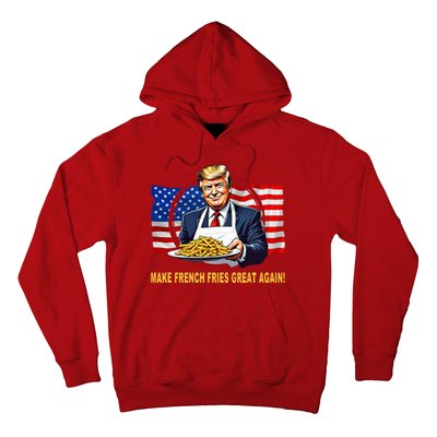 Make Fries Great Again Donald Trump Hoodie