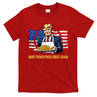 Make Fries Great Again Donald Trump T-Shirt