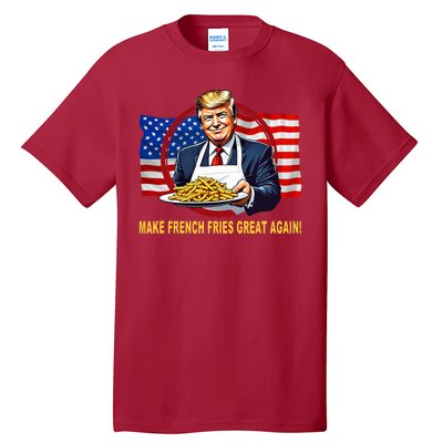 Make Fries Great Again Donald Trump Tall T-Shirt