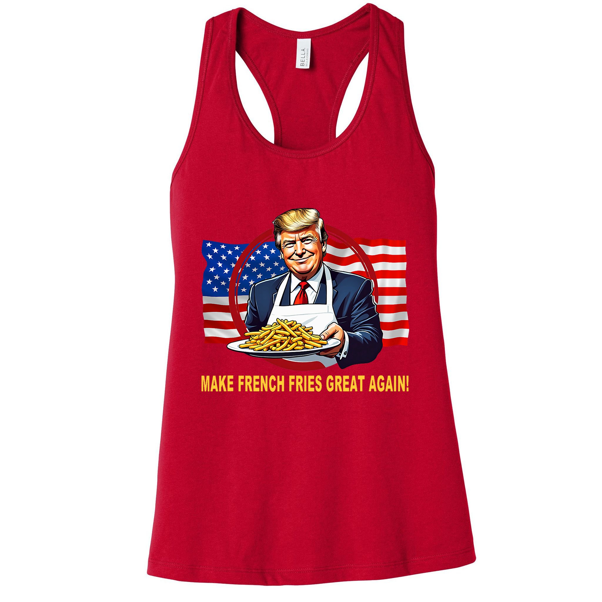 Make Fries Great Again Donald Trump Womens Tank Top