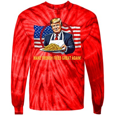 Make Fries Great Again Donald Trump Tie-Dye Long Sleeve Shirt