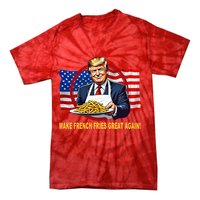 Make Fries Great Again Donald Trump Tie-Dye T-Shirt