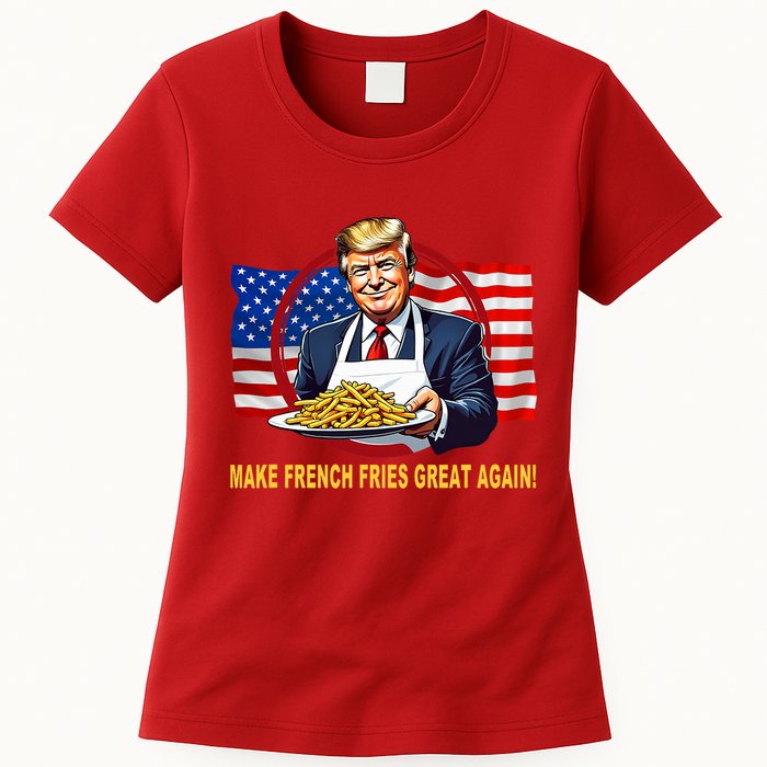 Make Fries Great Again Donald Trump Womens T-Shirt