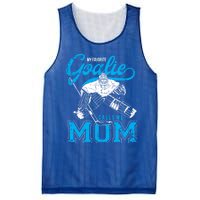 My Favorite Goalie Calls Mom Ice Hockey Player Sport Gift Mesh Reversible Basketball Jersey Tank