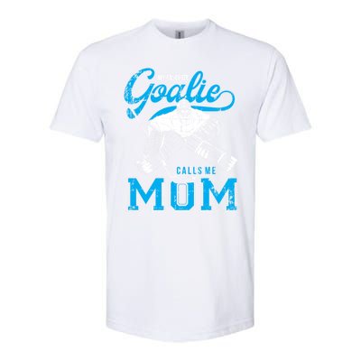 My Favorite Goalie Calls Mom Ice Hockey Player Sport Gift Softstyle CVC T-Shirt