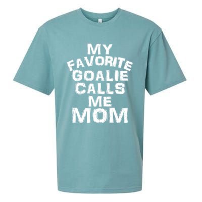 My Favorite Goalie Calls Me Mom Soccer Hockey Sport Funny Gift Sueded Cloud Jersey T-Shirt