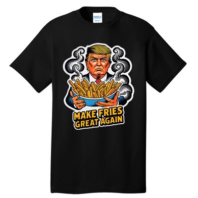 Make Fries Great Again Tall T-Shirt