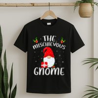 Matching Family Group Christmas The Mischievous Gnome T-Shirt