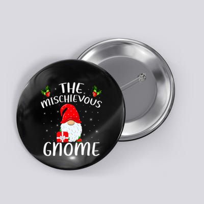 Matching Family Group Christmas The Mischievous Gnome Button