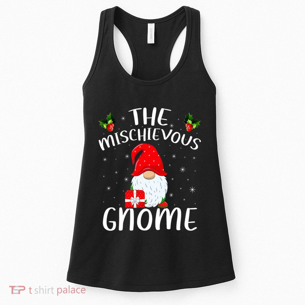 Matching Family Group Christmas The Mischievous Gnome Womens Tank Top