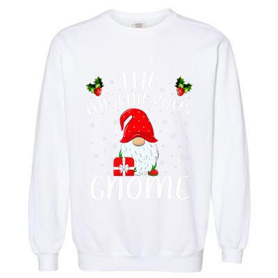 Matching Family Group Christmas The Mischievous Gnome Garment-Dyed Sweatshirt