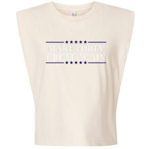 Make Forty Great Again Garment-Dyed Women's Muscle Tee