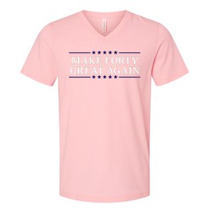 Make Forty Great Again V-Neck T-Shirt