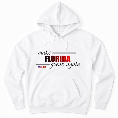 Make Florida Great Again Hoodie