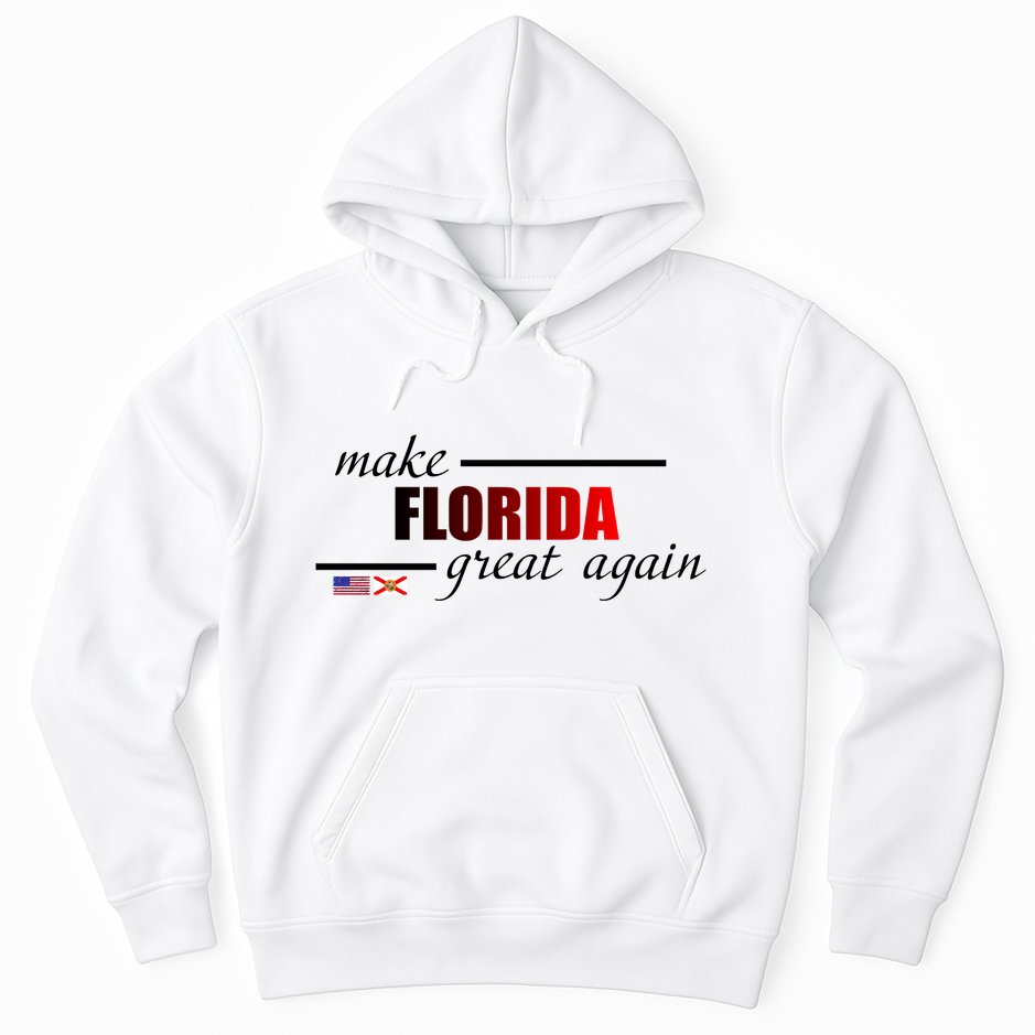 Make Florida Great Again Hoodie