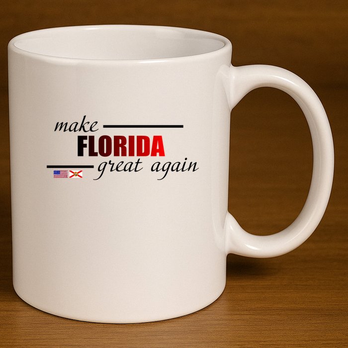 Make Florida Great Again 11oz C Handle Ceramic Mug
