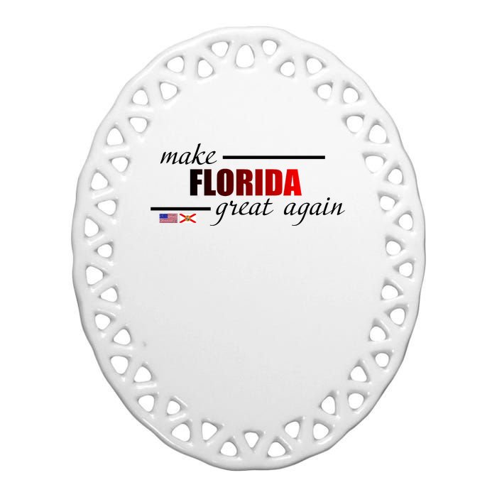 Make Florida Great Again Ceramic Oval Ornament