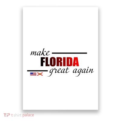 Make Florida Great Again Poster