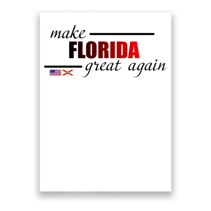 Make Florida Great Again Poster