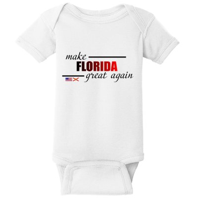 Make Florida Great Again Baby Bodysuit
