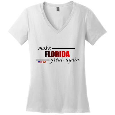 Make Florida Great Again Women's V-Neck T-Shirt