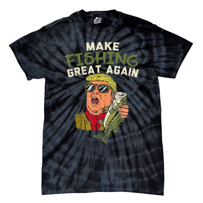 Make Fishing Great Again Trump Funny Fisherman Angler Gift Tie-Dye T-Shirt