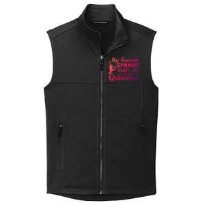 My Favorite Gymnast Calls Me Grandma Gymnastic Dog Lover Gift Collective Smooth Fleece Vest