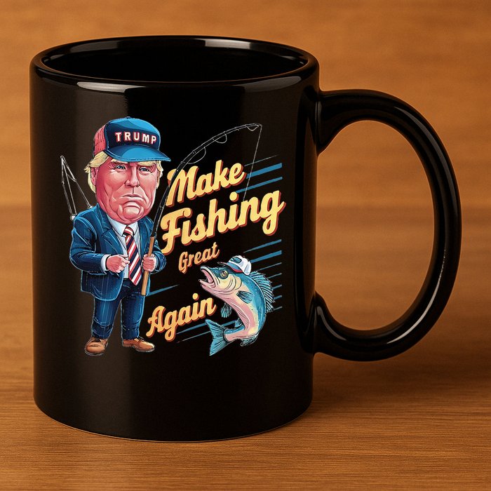 Make Fishing Great Again Trump Funny Fisherman Angler 11oz C Handle Ceramic Mug
