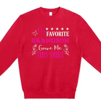 My Favorite Grandson Gave Me This Gift Grandparents Premium Crewneck Sweatshirt