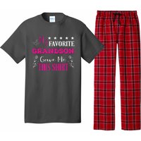 My Favorite Grandson Gave Me This Gift Grandparents Pajama Set